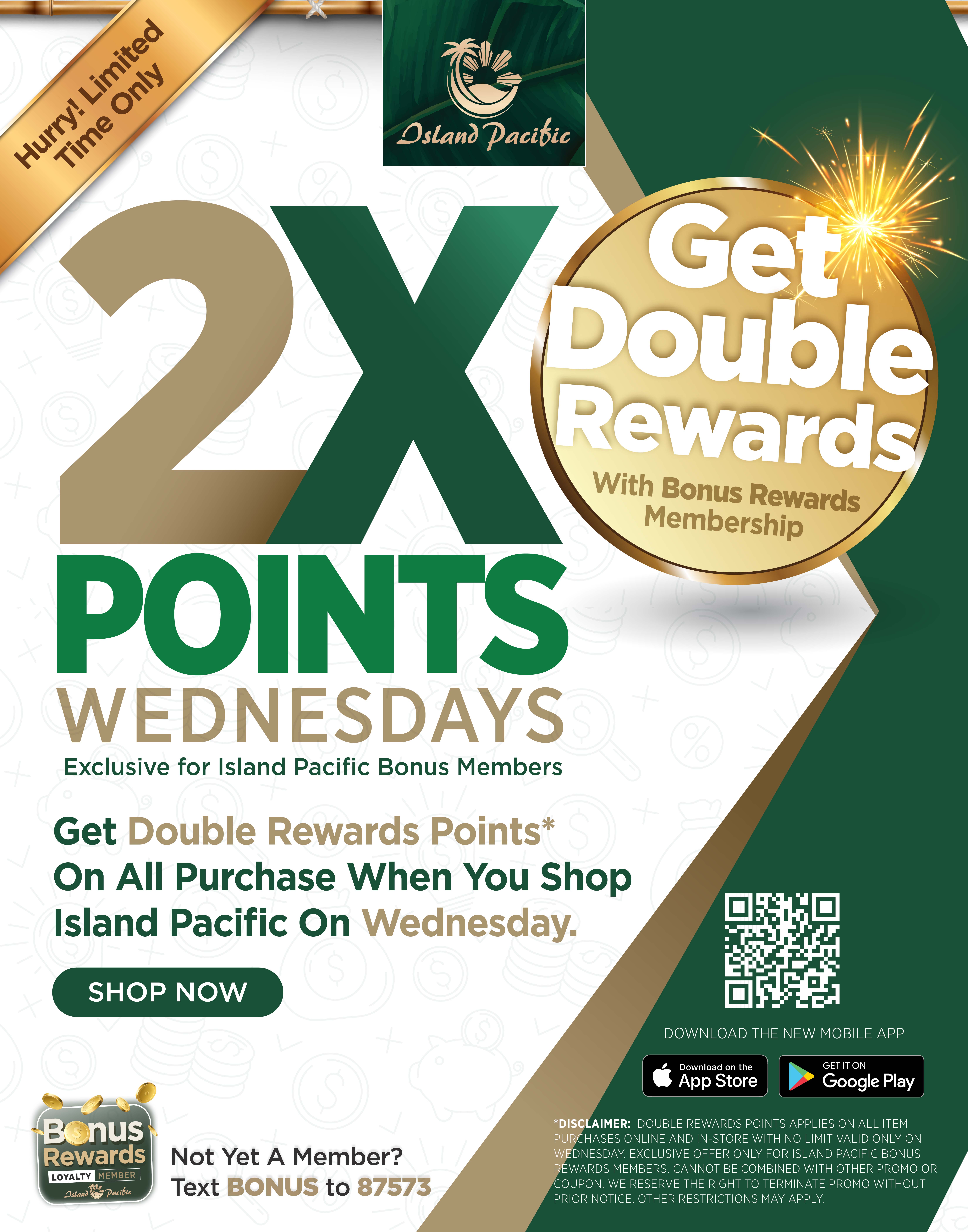 double points island pacific during wednesdays